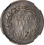 MEXICO. Centavo, 1875-Ho. Hermosillo Mint. NGC VF-20 BN.