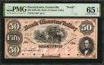 Coatesville, Pennsylvania. Bank of Chester Valley. 1850s-60s $50. PMG Gem Uncirculated 65 EPQ. Proof