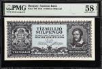 HUNGARY. Magyar Nemzeti Bank. 10 Million Milpengo, 1946. P-129. PMG Choice About Uncirculated 58 EPQ
