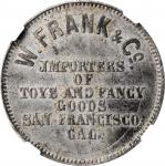 California--San Francisco. Undated (1867-1870) W. Frank & Co. Rulau Ca-SF 39. White Metal. Plain Edg