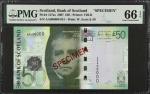 2007年苏格兰银行50 镑。样张。SCOTLAND. Bank of Scotland. 50 Pounds, 2007. P-127as. Specimen. PMG Gem Uncirculat