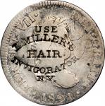 USE / L. MILLERS (curved) / HAIR / INVIGORATOR (curved) / N.Y. on an 1821-Mo-JJ Mexican 2 reales. Br