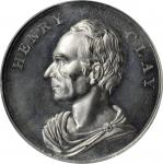 Undated "1852" Henry Clay Memorial Medal. White Metal. 43.2 mm. Satterlee-126. MS-64 (PCGS).