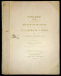 Chapman, Henry. Catalogue of the Collection of Magnificent Examples of European Coins of Clarence S.
