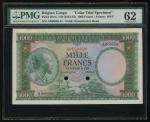1953-1955年比属刚果1000法郎试色样票，编号A 000000，PMG 62有胶水贴痕，少见。