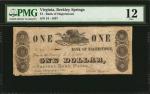 Berkley Springs, Virginia. Bank of Hagerstown. 1837 $1. PMG Fine 12.