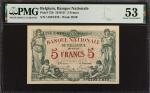 BELGIUM. Banque Nationale de Belgique. 5 Francs, 1918-21. P-75b. PMG About Uncirculated 53.