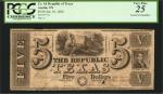 Austin, Texas. Republic of Texas. January 10, 1840. $5. PCGS Currency Very Fine 25.