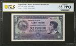 CAPE VERDE. Banco Nacional Ultramarino. 10 Escudos, 1945. P-42. PCGS Banknote Gem Uncirculated 65 PP