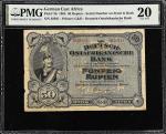 GERMAN EAST AFRICA. Deutsch-Ostafrikanische Bank. 50 Rupien, 1905. P-3b. PMG Very Fine 20.