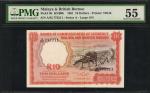 1961年马来亚及英属婆罗洲货币发行局拾圆。 MALAYA AND BRITISH BORNEO. Board of Commissioners of Currency. 10 Dollars, 19