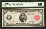 Fr. 838b. 1914 $5 Federal Reserve Note. Red Seal. Chicago. PMG Gem Uncirculated 66 EPQ.