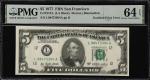 Lot of (3) Fr. 1974-L. 1977 $5 Federal Reserve Notes. San Francisco. Choice Uncirculated 64 EPQ. Dou
