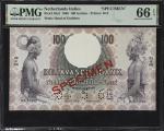 1968年荷属印度爪哇银行100盾。样票。NETHERLANDS INDIES. Javasche Bank. 100 Gulden, 1968. P-82s2. Specimen. PMG Gem 