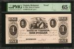Richmond, Virginia. Bank of Virginia. 1830s. $1. PMG Gem Uncirculated 65 EPQ. Proof.