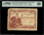 French Indo China, 1 piastre, 1901, Saigon, serial number S.785 039, (Pick 34b), PMG 40, extremely f
