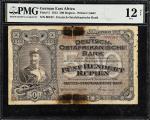 GERMAN EAST AFRICA. Deutsch-Ostafrikanische Bank. 500 Rupien, 1912. P-5. PMG Fine 12 Net. Thinning, 