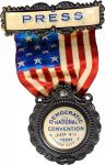 1900 National Democratic Convention, Kansas City, Missouri Press Badge. 60 mm x 104 mm overall. Extr