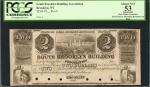 Brooklyn, New York. South Brooklyn Building Association. ND (18xx). $2. PCGS About New 53 Apparent. 