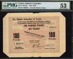 Rubber Controller of Ceylon, 100 pounds, 1942 second advance issue, serial number K/1 060374, (Pick 