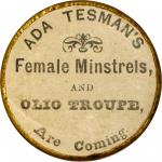 New York, New York. Ada Tesmans Female Minstrels. Bowers NY-7900. Ferrotype, brass frame. 38 mm. Ext
