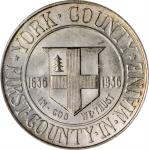 1936 York County, Maine Tercentenary. MS-65 (PCGS). CAC.
