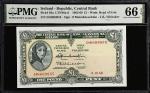IRELAND, REPUBLIC. Central Bank of Ireland. 1 Pound, 1968. P-64a. LTN48a-d. PMG Gem Uncirculated 66 
