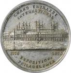 1876 U.S. Centennial Exposition. Exposition Building Dollar--Main Building. White Metal. 43 mm. HK-8