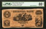 New York, New York. Oriental Bank. 1850s. $1. PMG Extremely Fine 40 Net. Mounted on Card, Corners To