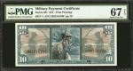 Military Payment Certificate. Series 681 $10. PMG Superb Gem Uncirculated 67 EPQ.