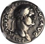 VESPASIAN, A.D. 69-79. AR Denarius (3.31 gms), Rome Mint, ca. A.D. 70. NGC VF, Strike: 4/5 Surface: 