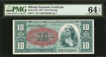 Military Payment Certificate. Series 591. $10. PMG Choice Uncirculated 64 EPQ.