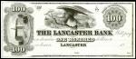 Lancaster, Pennsylvania. The Lancaster Bank. ND (18xx). $100. About Uncirculated. Proof.