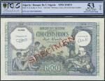 Banque de lAlgerie, specimen 500 francs, ND (1943), zero serial numbers, blue-green, Berber and came