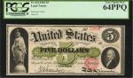 Fr. 61b. 1862 $5 Legal Tender Note. PCGS Currency Very Choice New 64 PPQ.