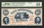 Philadelphia, Pennsylvania. Bank of Pennsylvania. ND (18xx). $10. PMG About Uncirculated 55. Specime