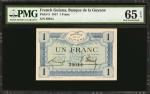 FRENCH GUIANA. Banque de la Guyane. 1 Franc, 1917. P-5. PMG Gem Uncirculated 65 EPQ.