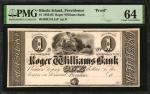 Providence, Rhode Island. Roger Williams Bank. 1803-65. $1. PMG Choice Uncirculated 64. Proof.