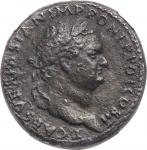 TITUS AS CAESAR, A.D. 69-79. AE Sestertius (21.80 gms), Rome Mint, A.D. 72. NGC Ch VF, Strike: 5/5 S
