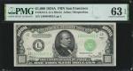 1934A1000美元旧金山  PMG 63 1934A $1000  Federal Reserve Note. San Francisco