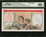 1951年东方汇理银行伍佰圆。样票。FRENCH INDO-CHINA. Banque de LIndo-Chine. 500 Piastres, ND (1951). P-83s. Specimen