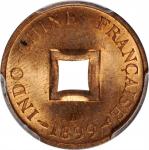 1899-A年大法国之安南当二。巴黎造币厰。 FRENCH INDO-CHINA. 2 Sapeque, 1899-A. Paris Mint. PCGS MS-65 Red.