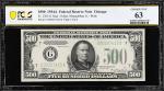 Fr. 2202-G. 1934A $500 Federal Reserve Mule Note. Chicago. PCGS Banknote Choice Uncirculated 63.