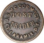 Dakota Territory--Fort Laramie. J.S. McCormick. 10 Cents in Goods. Schenkman-DT40, Fuld-85. Brass. 1