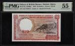 1961年马来亚及英属婆罗洲货币发行局拾圆。MALAYA AND BRITISH BORNEO. Board of Commissioners of Currency. 10 Dollars, 196