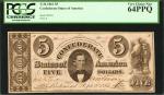 T-34. Confederate Currency. 1861 $5. PCGS Very Choice New 64 PPQ.