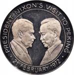 1972年尼克逊访华及中国成为联合国常任理事国纪念银章。(t) CHINA. Silver Medal, 1972. Argor-Heraeus (Mendrisio) Mint. PCGS PROO