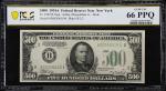 Fr. 2202-B. 1934A $500 Federal Reserve Mule Note. New York. PCGS Banknote Gem Uncirculated 66 PPQ.