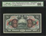 CHINA--REPUBLIC. Bank of China. 5 Yuan, 1918. P-52ks. Specimen. PMG Gem Uncirculated 66 EPQ.