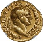 VESPASIAN, A.D. 69-79. AV Aureus (7.16 gms), Rome Mint, A.D. 72-73. NGC VF, Strike: 5/5 Surface: 3/5